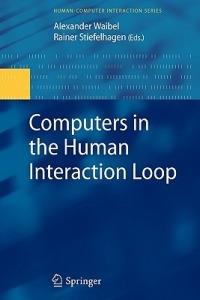Computers in the Human Interaction Loop - cover