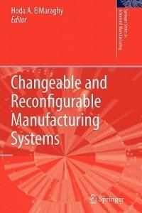 Changeable and Reconfigurable Manufacturing Systems - cover