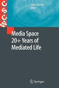 Media Space 20+ Years of Mediated Life - cover