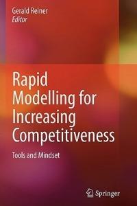 Rapid Modelling for Increasing Competitiveness: Tools and Mindset - cover