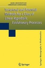 Variational and Potential Methods for a Class of Linear Hyperbolic Evolutionary Processes