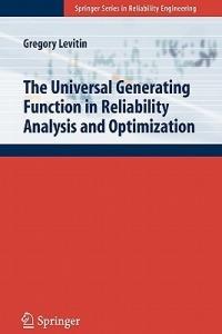 The Universal Generating Function in Reliability Analysis and Optimization - Gregory Levitin - cover