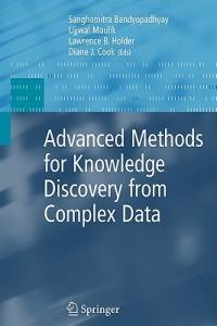 Advanced Methods for Knowledge Discovery from Complex Data - cover