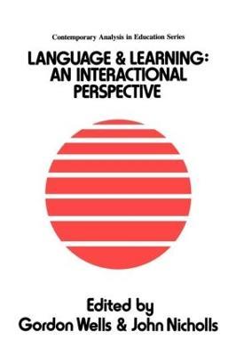Language And Learning: An Interactional Perspective - John Nicholls - cover