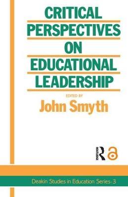 Critical Perspectives On Educational Leadership - cover