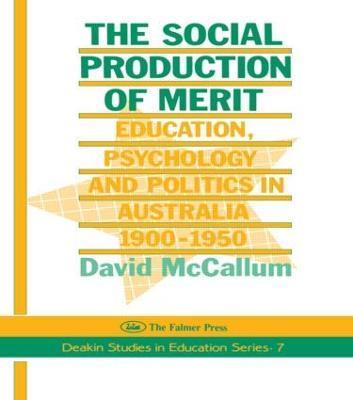 The Social Production Of Merit - David McCallum - cover