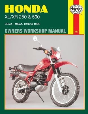 Honda XL/XR 250 & 500 (78 - 84) Haynes Repair Manual - Haynes Publishing - cover