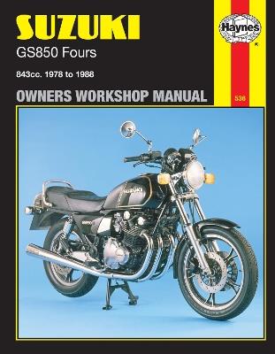 Suzuki GS850 Fours (78 - 88) Haynes Repair Manual - Haynes Publishing - cover