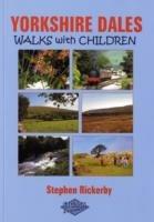 Yorkshire Dales Walks with Children - Stephen Rickerby - cover
