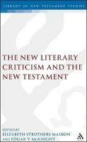 The New Literary Criticism and the New Testament - cover