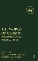 The World of Genesis: Persons, Places, Perspectives