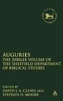 Auguries: The Jubilee Volume of the Sheffield Department of Biblical Studies - cover
