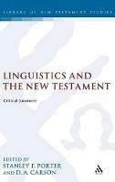 Linguistics and the New Testament: Critical Junctures - cover
