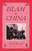 Islam in China: A Neglected Problem - Marshall Broomhall - cover