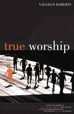 True Worship: True Worship