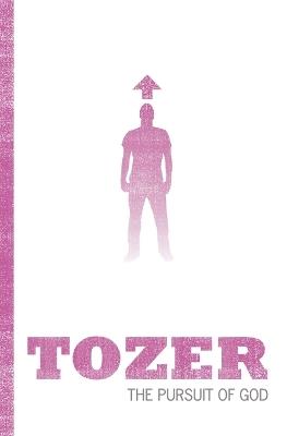The Pursuit of God - Aw Tozer - cover