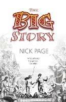 The Big Story: What Actually Happens in the Bible - Nick Page - cover