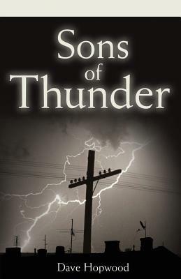 Sons of Thunder - Dave Hopwood - cover