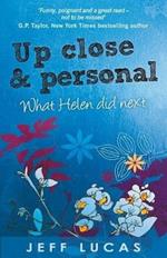 Up Close & Personal: Helen Sloane's Diary 2 What Helen Did Next