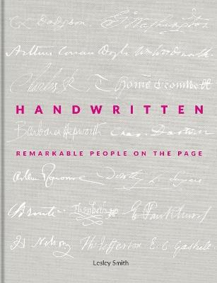 Handwritten: Remarkable People on the Page - Lesley Smith - cover