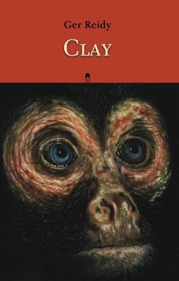Clay - Ger Reidy - cover