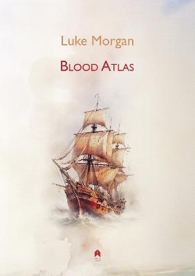 Blood Atlas - Luke Morgan - cover