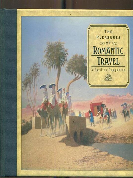 The Pleasures of romantic travel - copertina