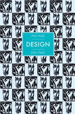 Paul Nash and John Nash: Design - Brian Webb,Peyton Skipwith - cover