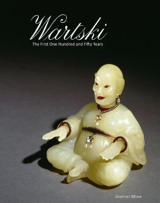Wartski: The First One Hundred and Fifty Years - Geoffrey Munn - cover