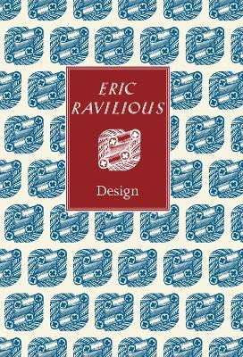 Eric Ravilious: Design - Brian Webb,Peyton Skipwith - cover