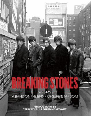 Breaking Stones - Terry O'Neill,Gered Mankowitz - cover
