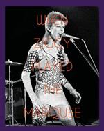 When Ziggy Played the Marquee: David Bowie's Last Performance as Ziggy Stardust