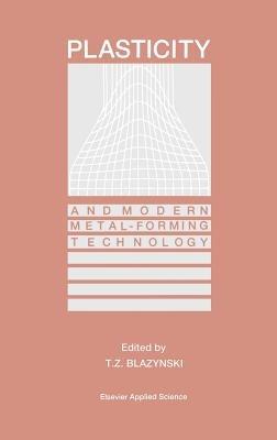 Plasticity and Modern Metal-Forming Technology - cover