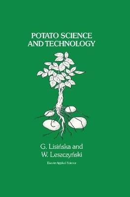Potato Science and Technology - G. Lisinska,W. Leszczynski - cover