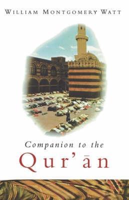 Companion to the Qur'an - W. Montgomery Watt - cover