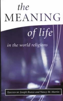 The Meaning of Life in the World Religions - cover