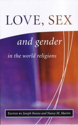 Love, Sex and Gender in the World Religions - cover