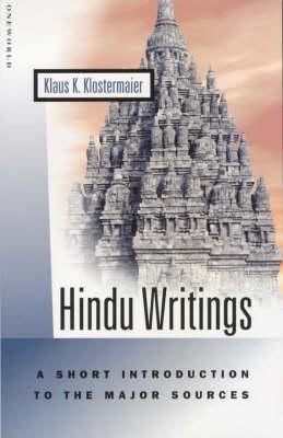 Hindu Writings: A Short Introduction to the Major Sources - Klaus K. Klostermaier - cover