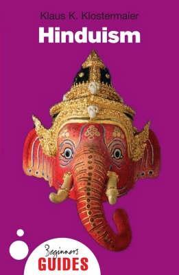 Hinduism: A Beginner's Guide - Klaus K. Klostermaier - cover