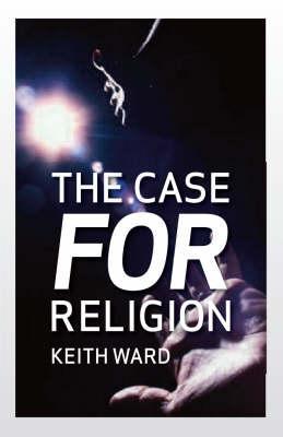 The Case for Religion - Keith Ward - cover
