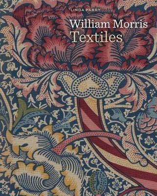 William Morris Textiles - Linda Parry - cover