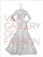 V&A Gallery of Fashion - cover