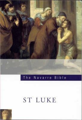 Navarre Bible: St Luke - Jose Maria Casciaro - cover