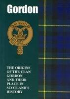 Gordon: The Origins of the Clan Gordon and Their Place in History - Ian Andsell - cover