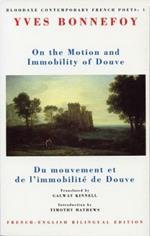 On the Motion & Immobility of Douve: Du mouvement et de l'immobilité de Douve