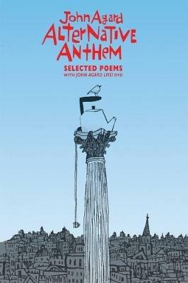 Alternative Anthem: Selected Poems - John Agard - cover