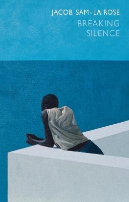 Breaking Silence - Jacob Sam-La Rose - cover