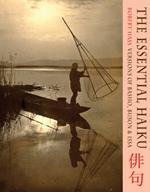 Essential Haiku: Versions of Basho, Buson and Issa