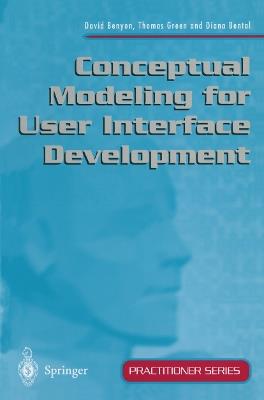 Conceptual Modeling for User Interface Development - David Benyon,Thomas Green,Diana Bental - cover