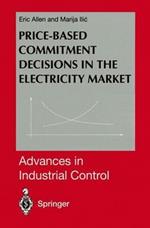Price-based Commitment Decisions in the Electricity Market